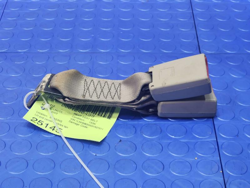 2003 Lincoln Town Car Rear Seat Belt